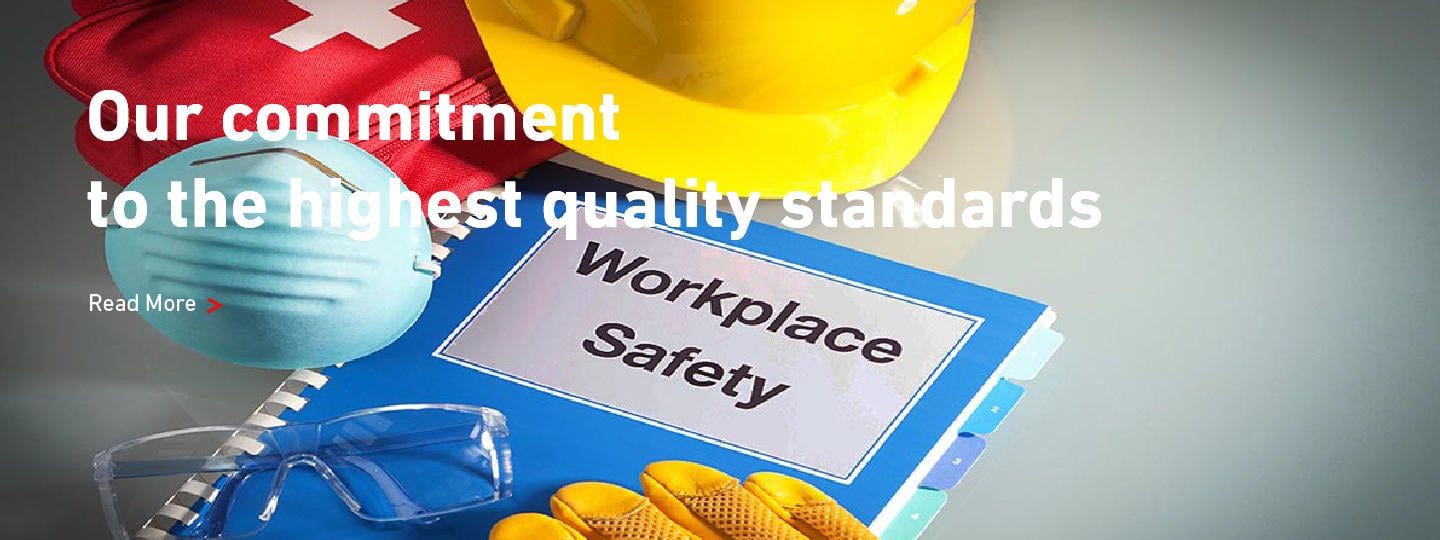 Our commitment to the highest quality standards