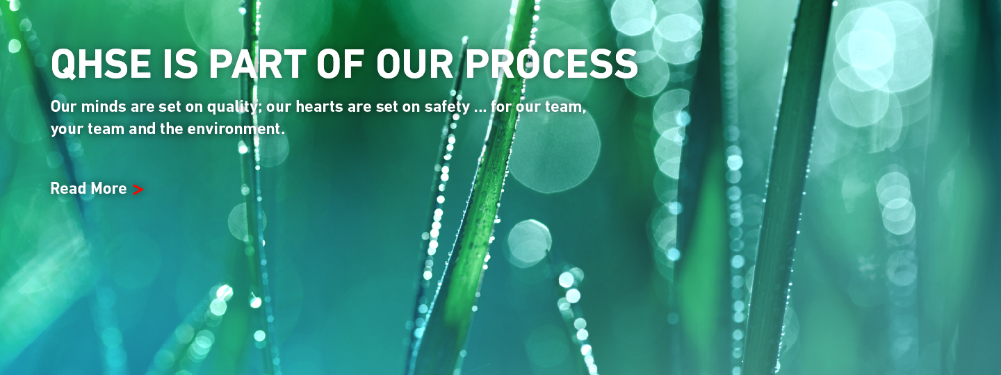 QHSE IS PART OF OUR PROCESS