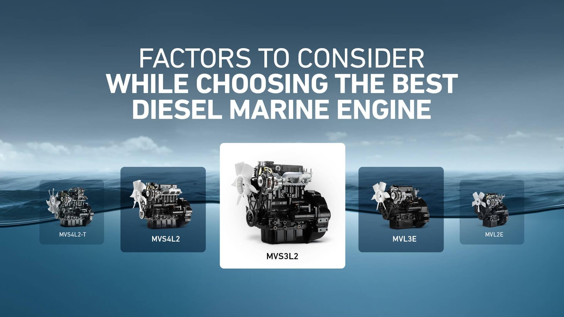 Factors to consider while choosing the Best Diesel Marine Engine