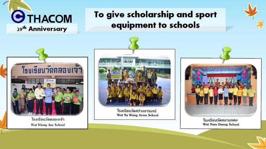 Give scholarship and sport equipment to schools
